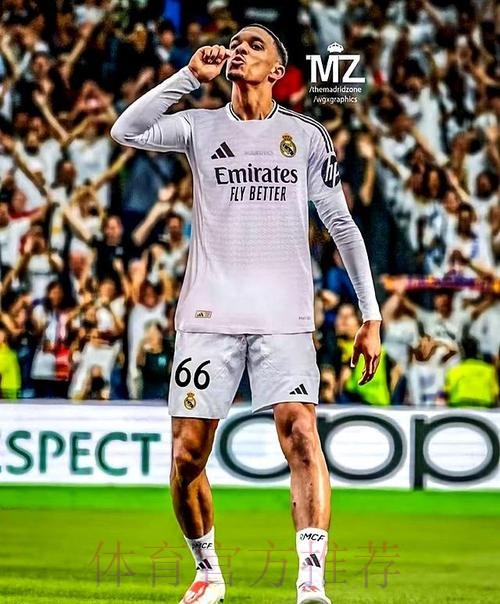 皇马全力免签阿诺德+阿方索 尚未考虑注册问题